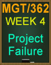 MGT/362 Project Failure