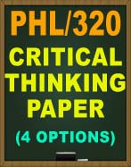 PHL/320 WEEK 1 CRITICAL THINKING PAPER