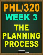 PHL/320 THE PLANNING PROCESS