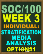 SOC/100 Stratification Media Analysis
