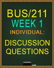 BUS211 WEEK 1 LEARNING OBJECT DISCUSSION QUESTION BUS211 2015 NEW TUTORIAL