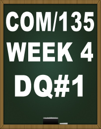 COM135 WEEK 4 DQ1