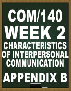 CHARACTERISTICS OF INTERPERSONAL COMMUNICATION