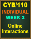 CYB/110 Week 3 Online Interactions