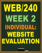 WEB/240 WEEK 2 WEBSITE EVALUATION