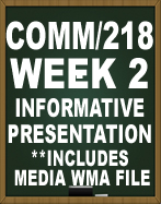 COMM218 INFORMATIVE PRESENTATION
