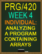PRG/420 Analyzing a Program Containing Arrays