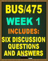 BUS/475T WEEK 1 Discussion Questions NEW 
