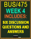 BUS/475T WEEK 4 Discussion Questions