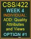 CSS/422 ADD: Quality Attributes and Views