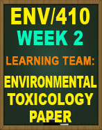 ENV/410 Environmental Toxicology Paper