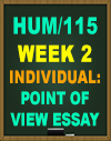 HUM/115 Week 2 Point of View Essay