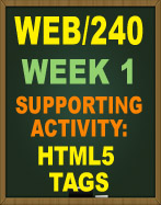 WEB/240 WEEK 1